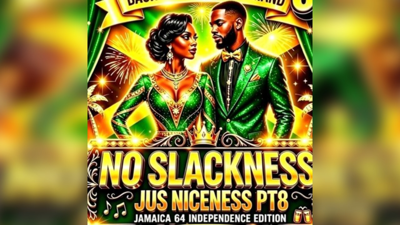 No Slackness, Jus Niceness - Jamaica Independence Party