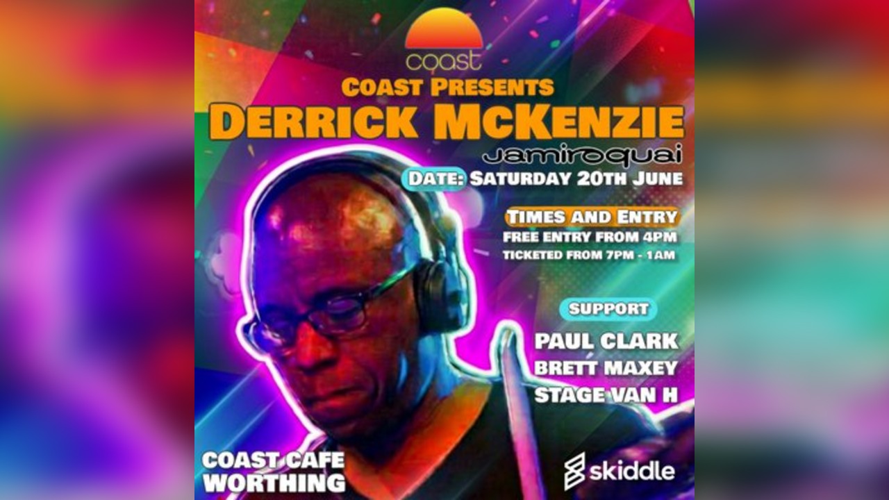Coast Cafe Presents....... DERRICK MCKENZIE (JAMIROQUAI)
