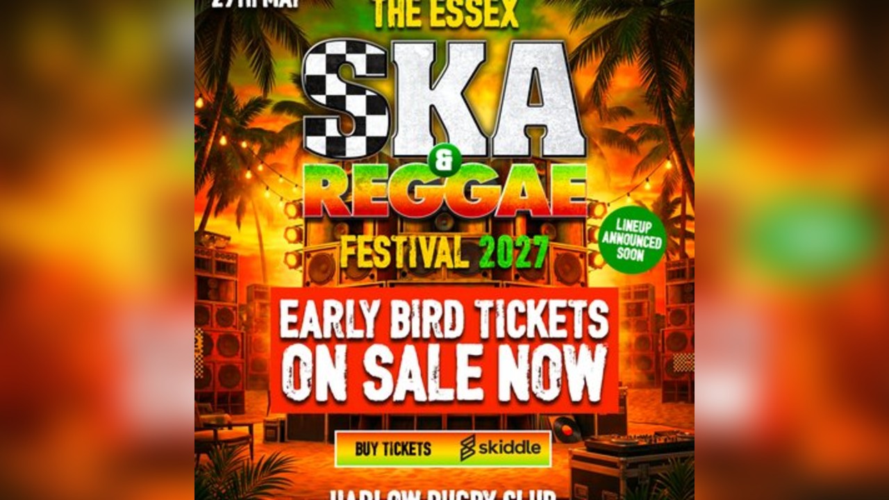 The Essex Ska & Reggae Festival 2027
