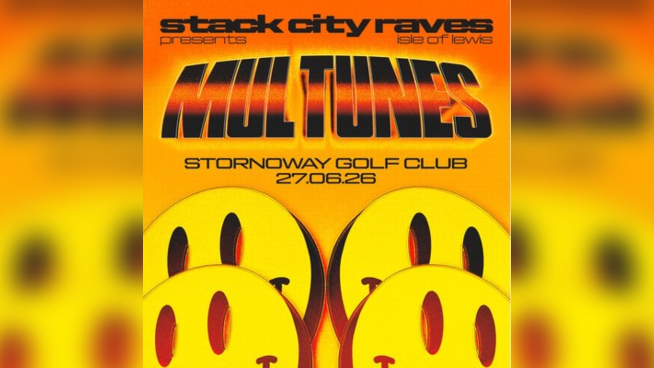 Stack City presents MULTUNES at Stornoway Golf Club