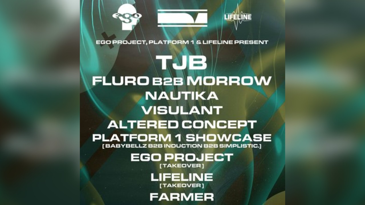 Platform 1 x Ego Project x Lifeline