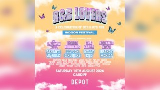 R&B Lovers - Saturday 15th August - DEPOT Cardiff