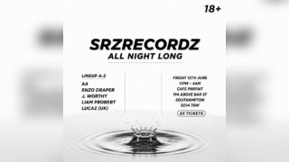 SRZ RECORDZ All Night Long