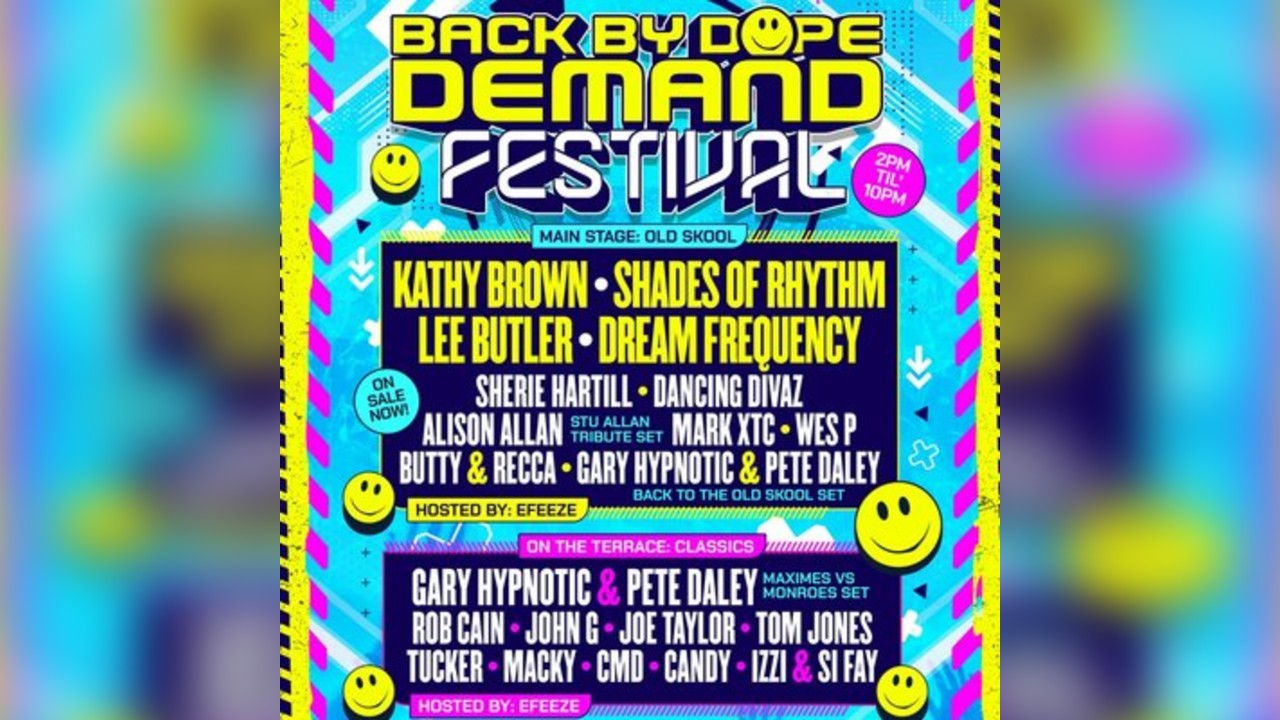 Back By Dope Demand Festival