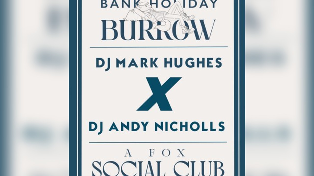 BURROW... A Fox Social Club with American Street Food