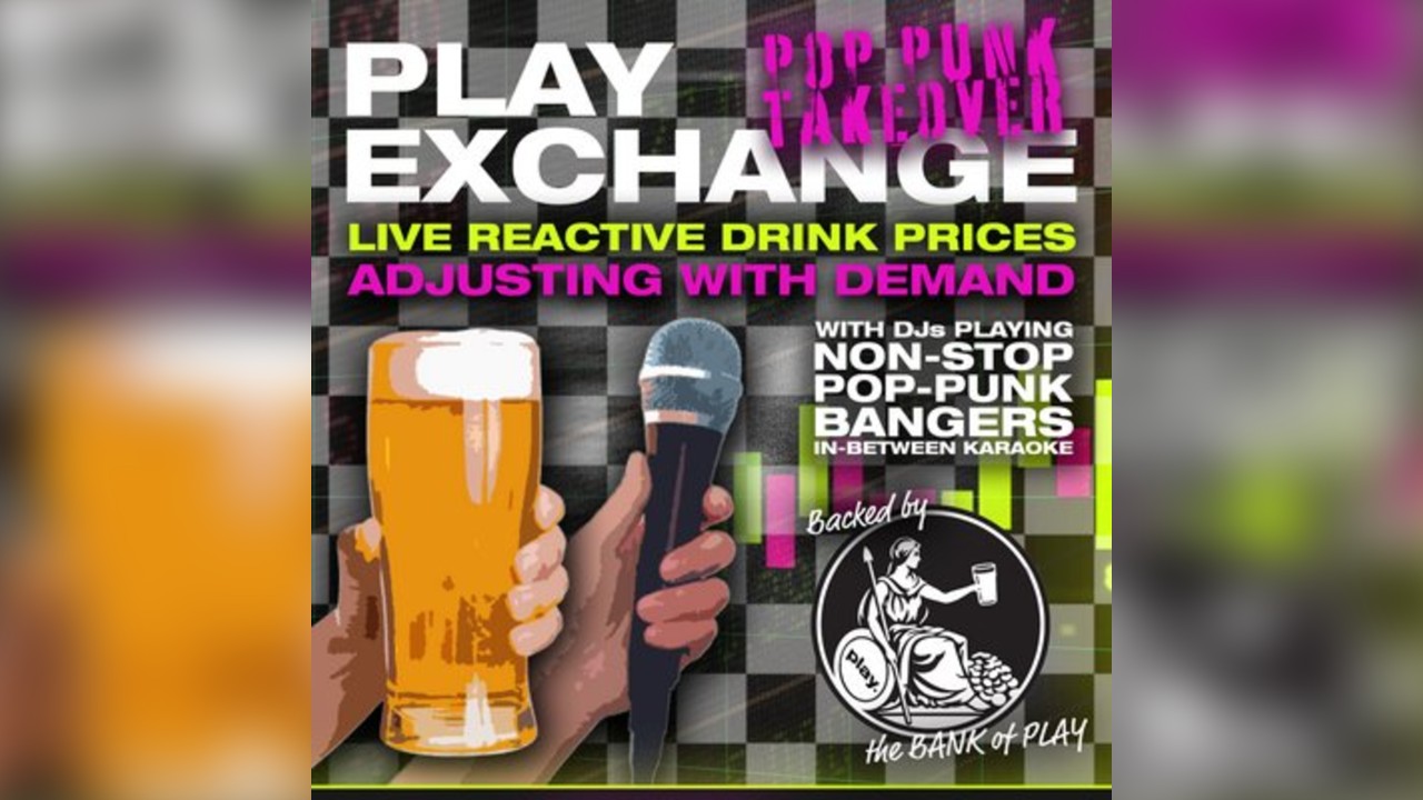 Play Exchange & Pop Punk Karaoke