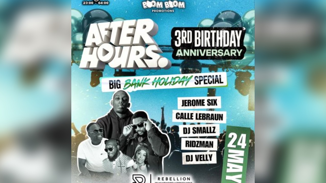 After hours 3rd Birthday Anniversary