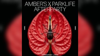 Amber's x WHP Records: Parklife Afterparty (FREE EVENT)