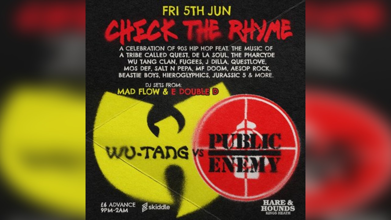 Check The Rhyme - A Night Of 90's Hip Hop