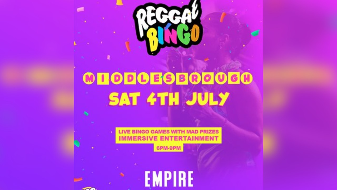 Reggae Bingo - Middlesborough - Sat 4th July