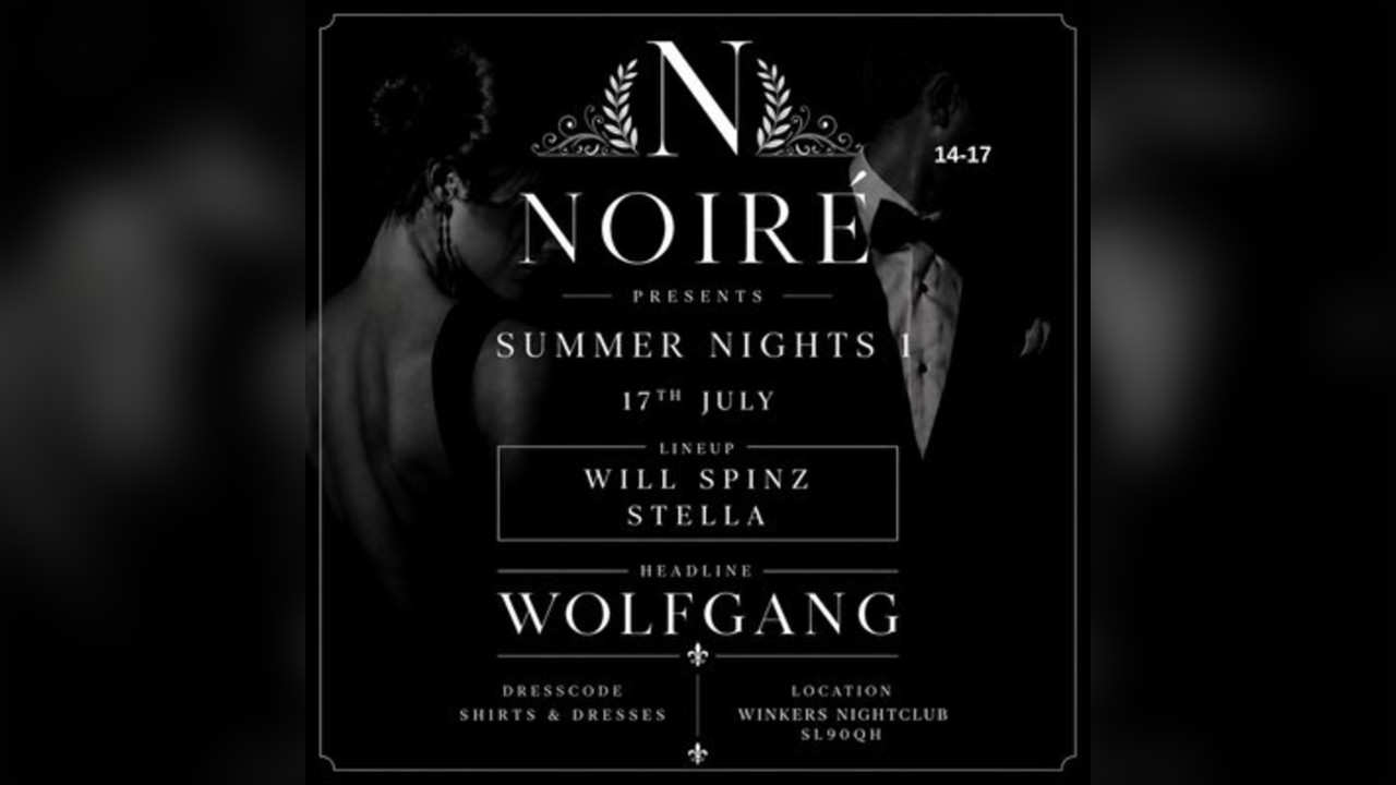 Noiré- summer nights 1