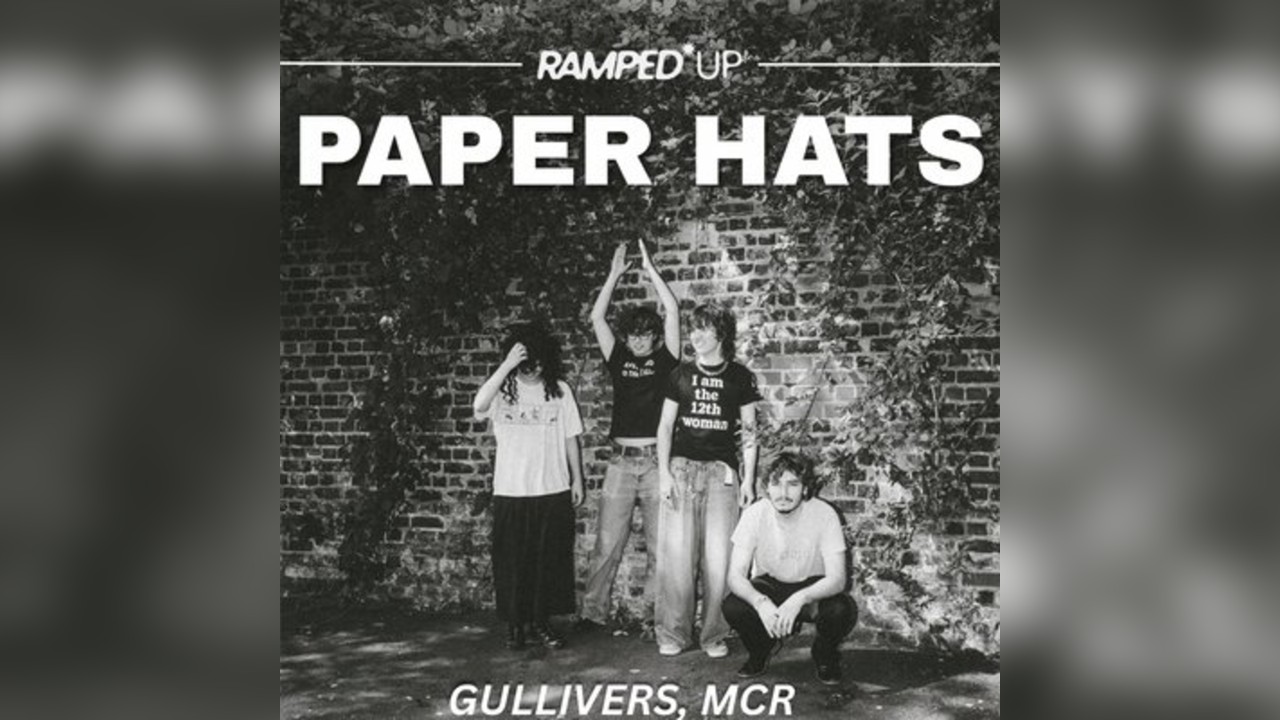 Paper Hats: Manchester Headline Show, Gullivers MCR