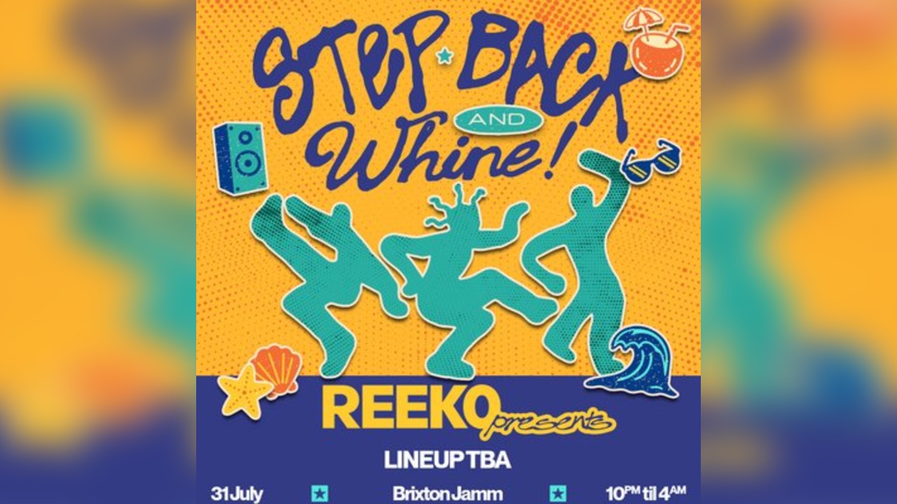 Reek0 presents: Step Back and Whine