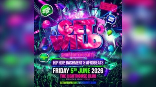 Get Wild Shoreditch Party - Everyone Free Before 12AM