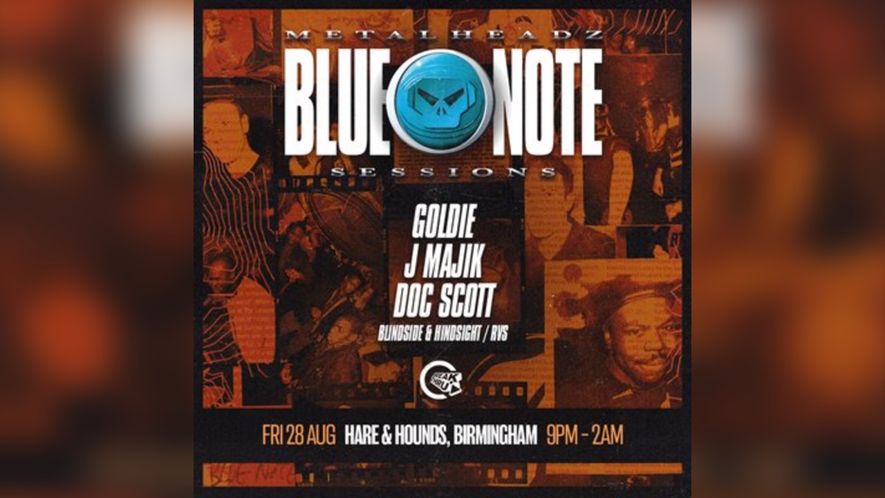 Break Thru - Goldie, Doc Scott, J Majik - Metalheadz Blue Note