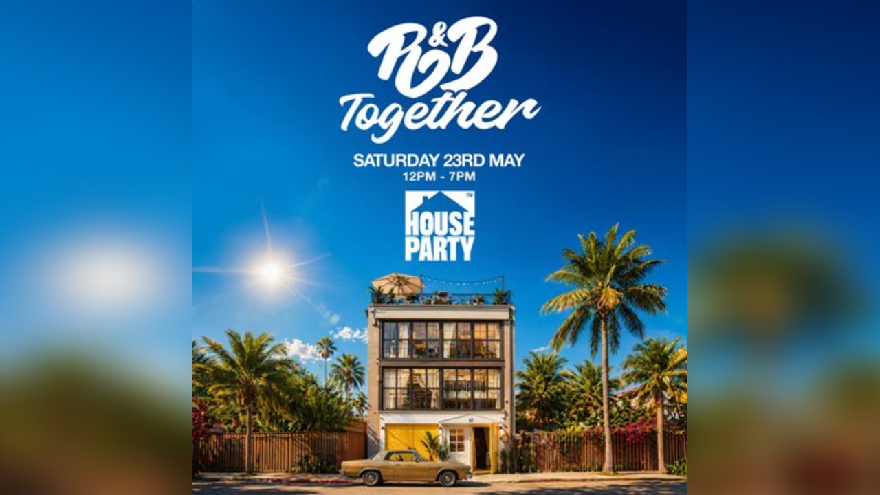 R&B Together: Summer Brunch House Party