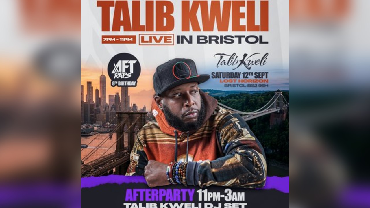 Talib Kweli Live in Bristol Plus after party with Talib DJ Set