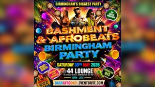 Bashment & Afrobeats Birmingham Party