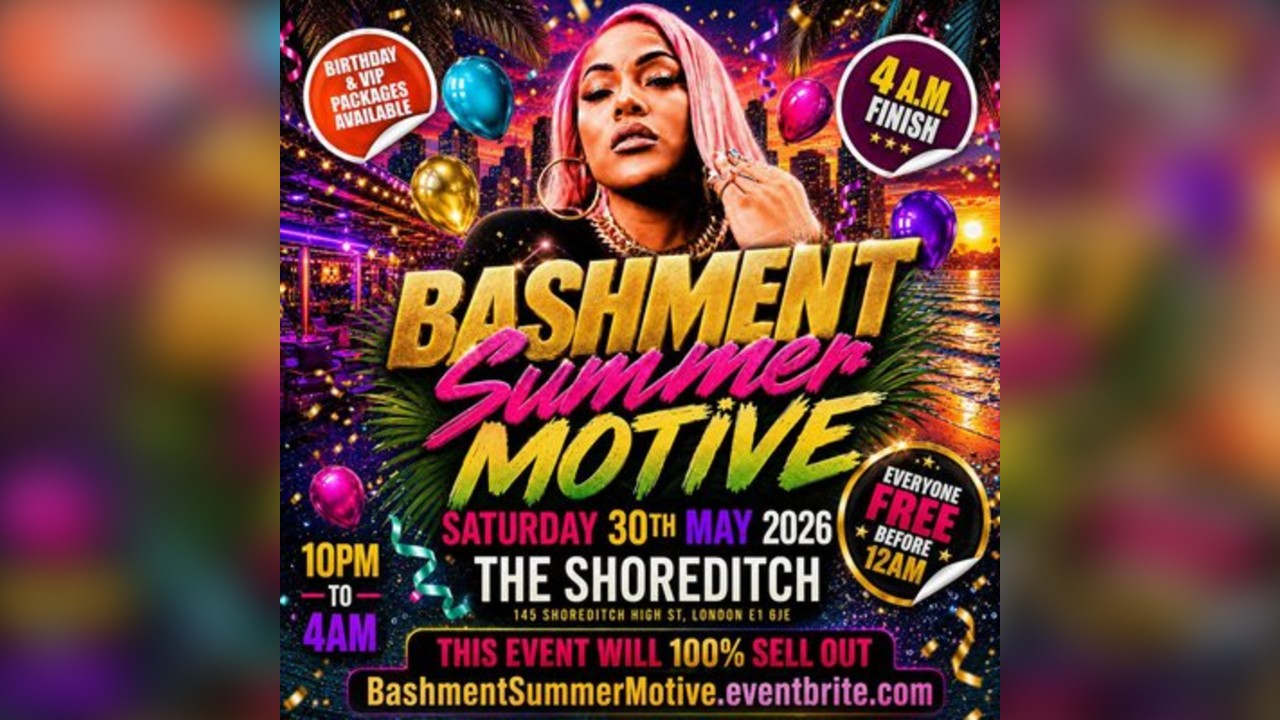 Bashment Summer Motive - Everyone Free Before 12AM