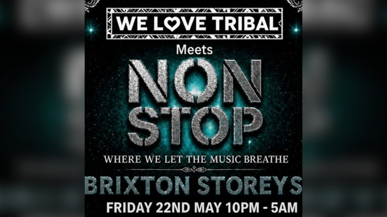 We Love Tribal Meets NON STOP