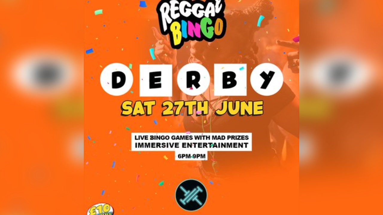 Reggae Bingo - Derby - Sat 27th June