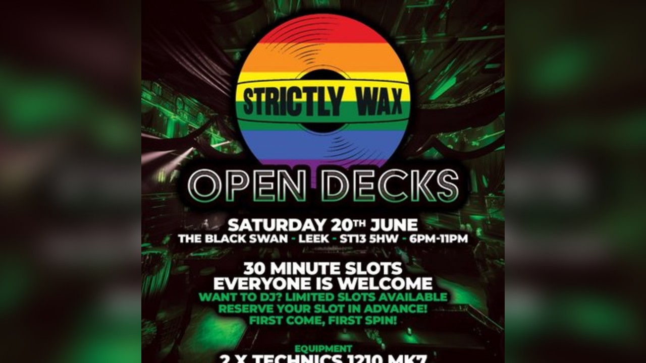 Strictly Wax presents open deck night at The Black Swan, Leek