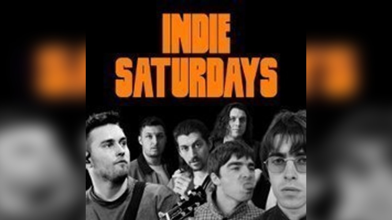 Indie Saturdays - Liverpool's Biggest Indie Night / £5 DBLS