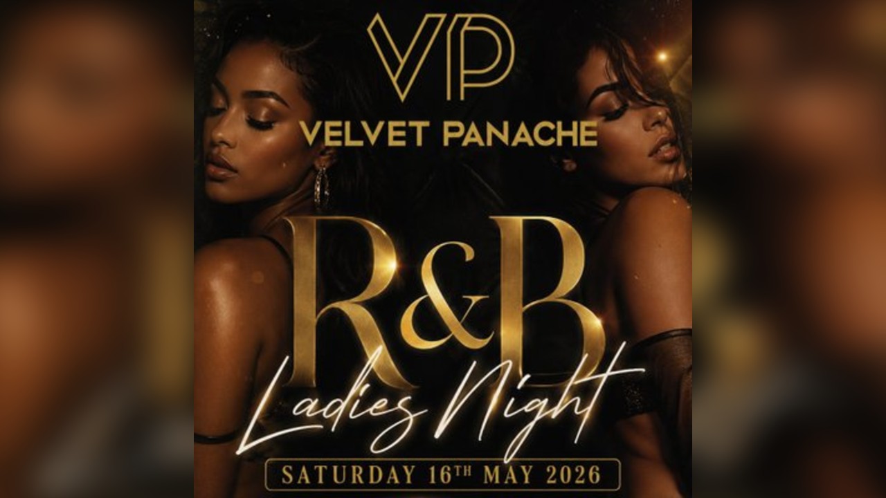 R&B Ladies Night / Saturday 16th May