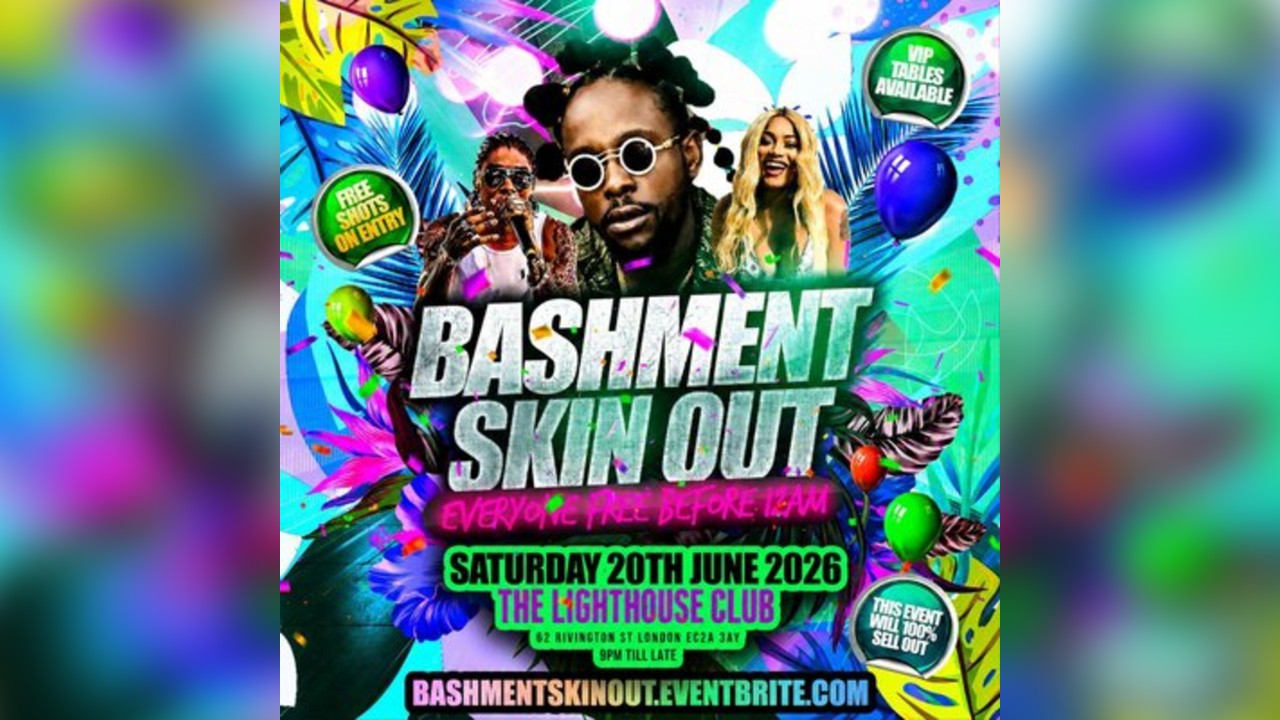 Bashment Skin Out - Everyone Free Before 12AM