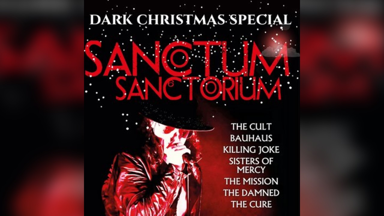 Sanctum Sanctorium - The Ultimate Gothic & Alternative Live Show