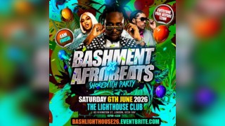 Bashment X Afrobeats - Shoreditch Party - Everyone Free Before 1