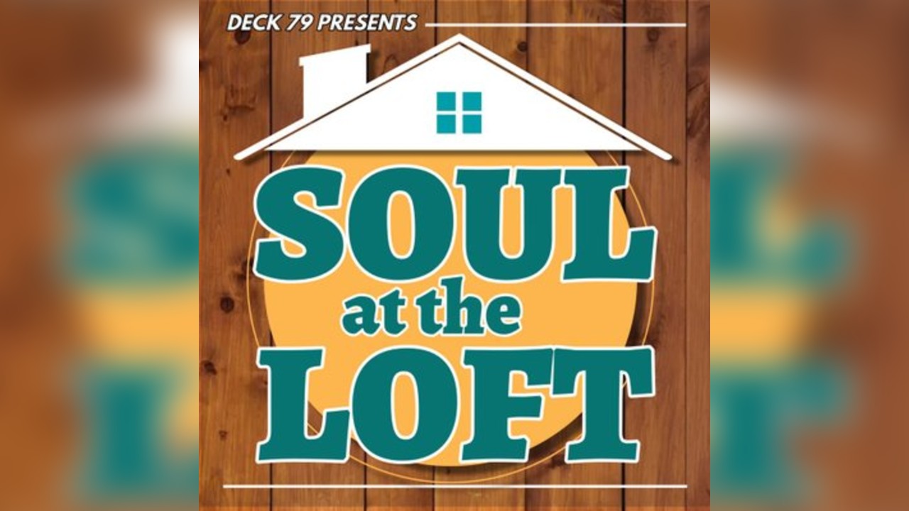 Soul at the Loft