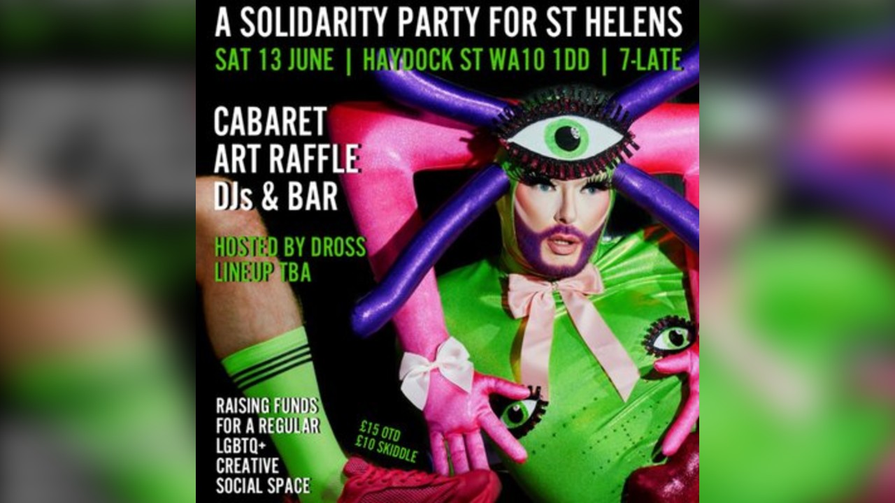 No Fear: A Solidarity Party for St Helens