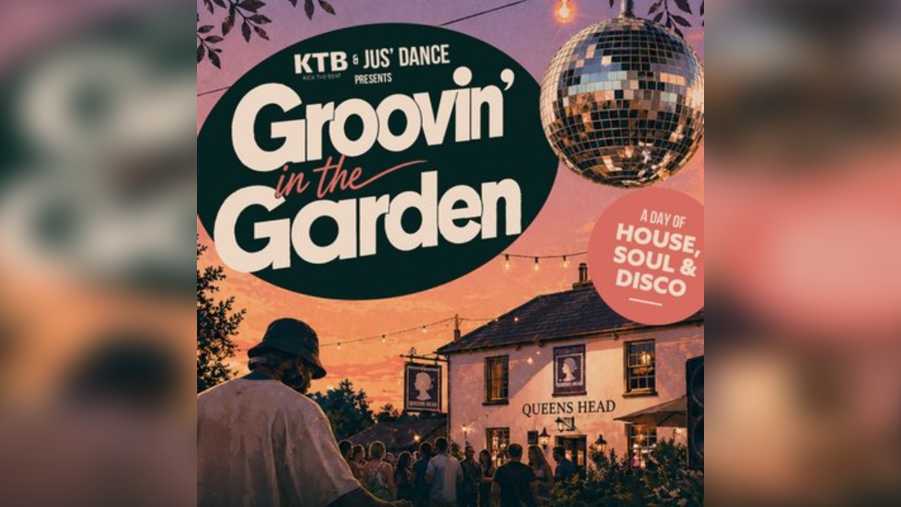 KTB & Jus' Dance Present- Groovin' In The Garden