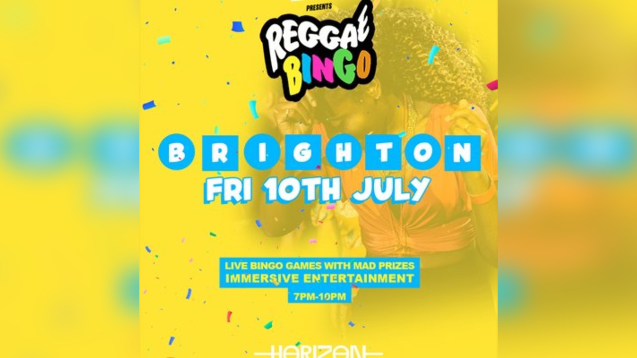 Reggae Bingo - Brighton - Fri 10th July