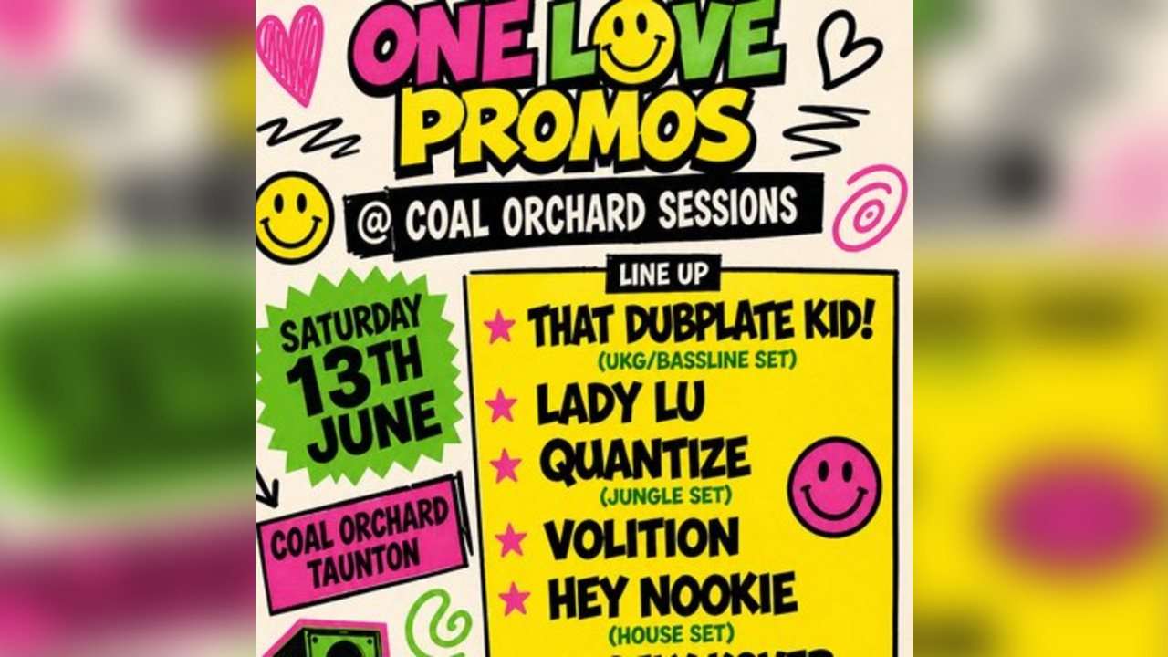 ONE LOVE PROMOS: Live @ The Coal Orchard