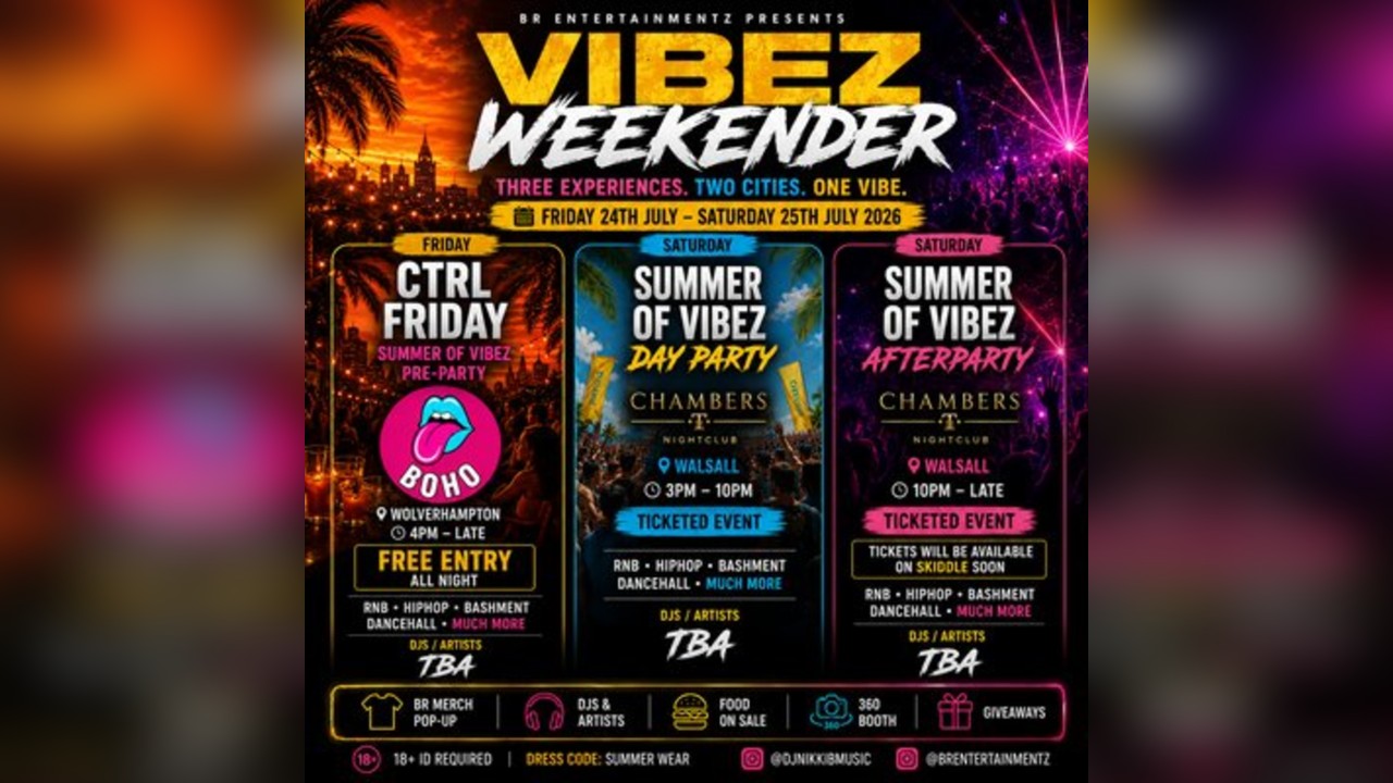 Summer Of Vibez: VIBEZ WEEKENDER