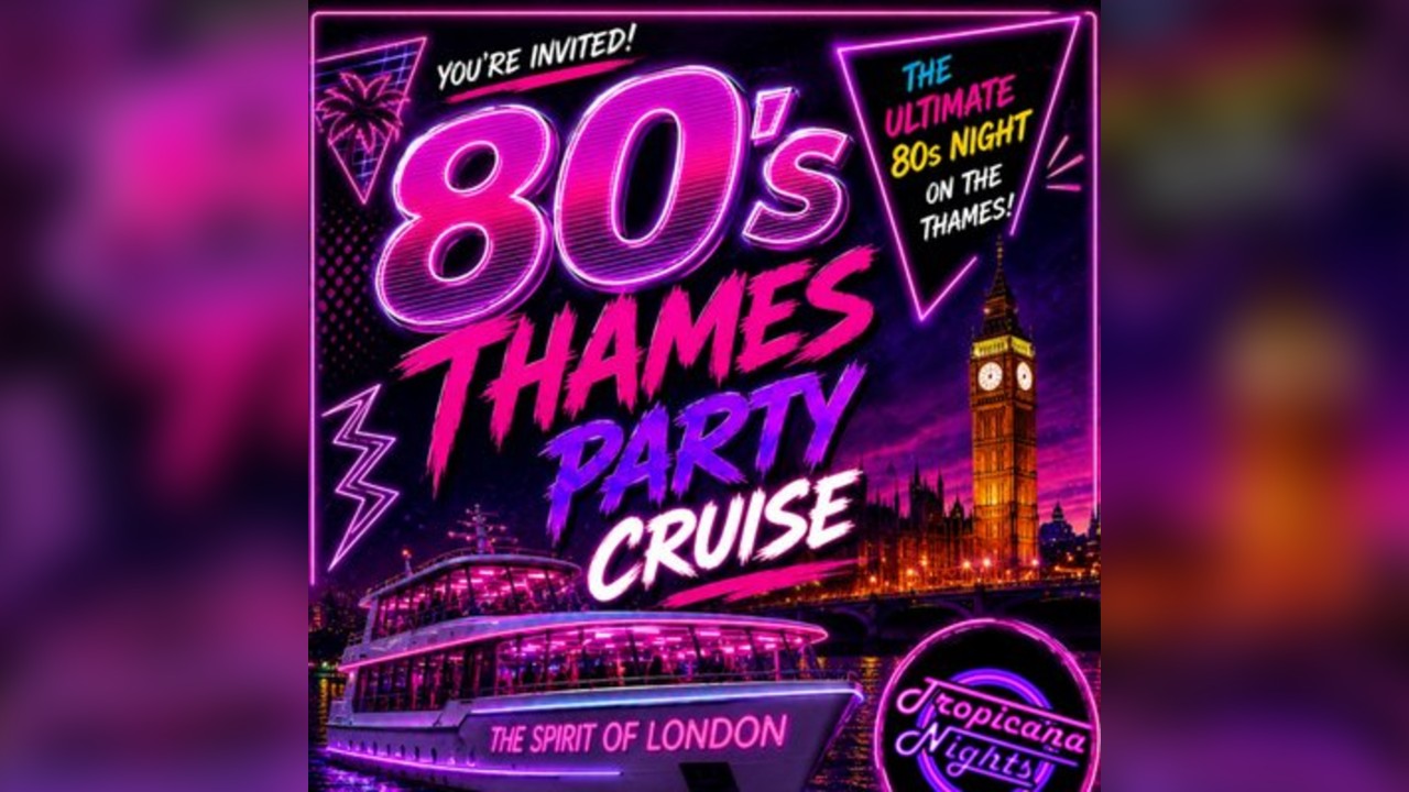 Tropicana Nights Thames Party Cruise 2026