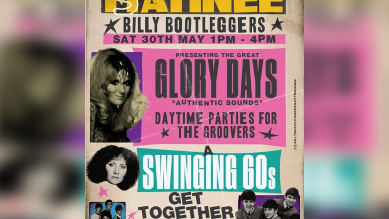 GLORY DAYS - A Swinging 60s Get Together
