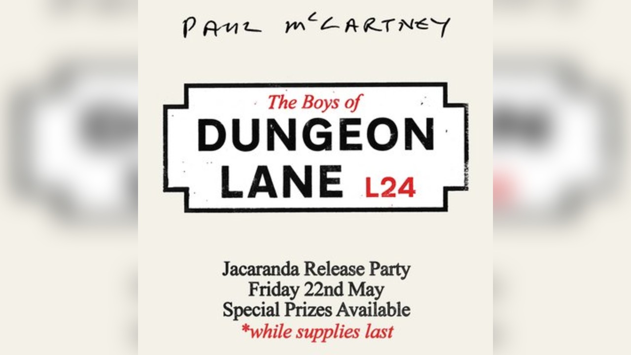 Paul McCartney: The Boys Of Dungeon Lane Listening Event