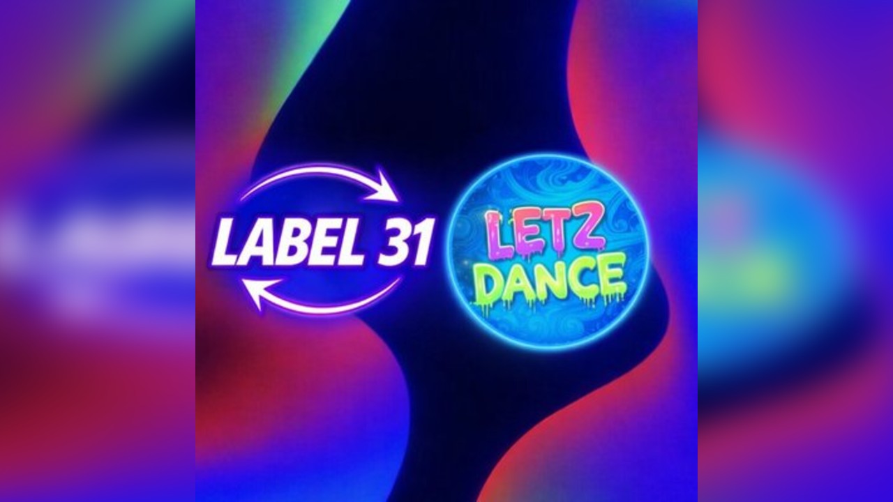 LABEL31 x LETZDANCE: May bank holiday