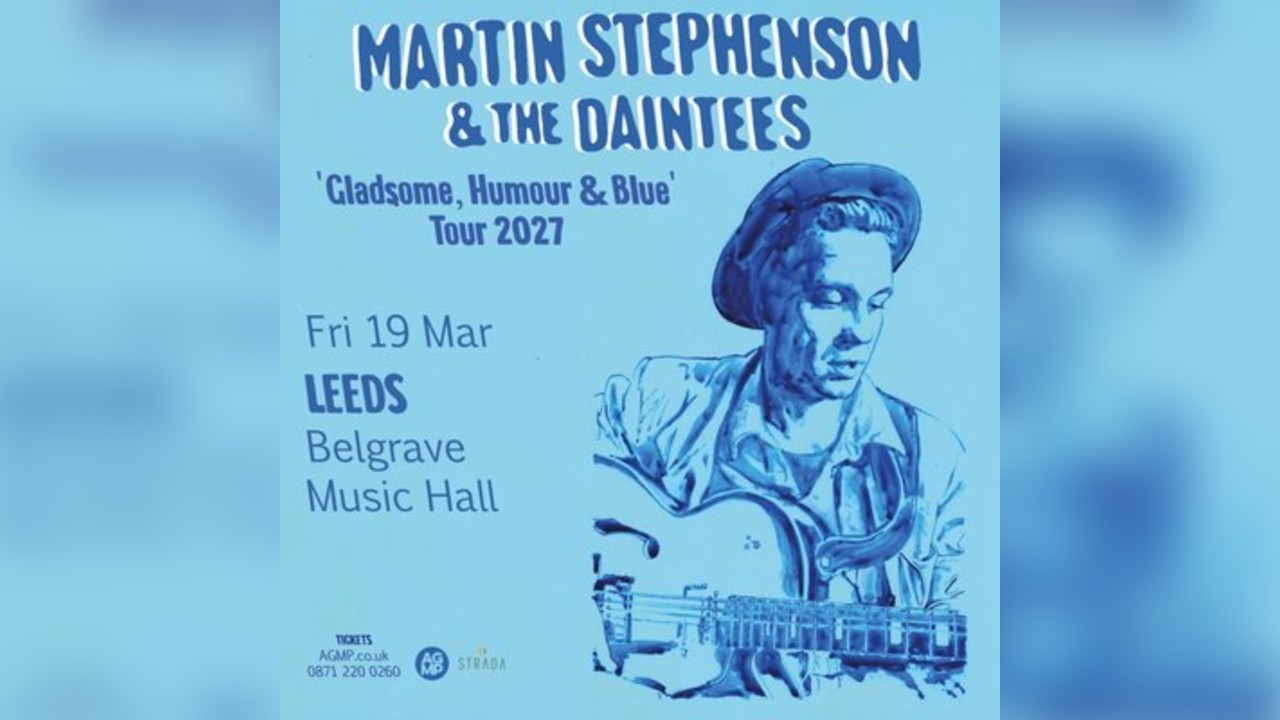 Martin Stephenson & The Daintees