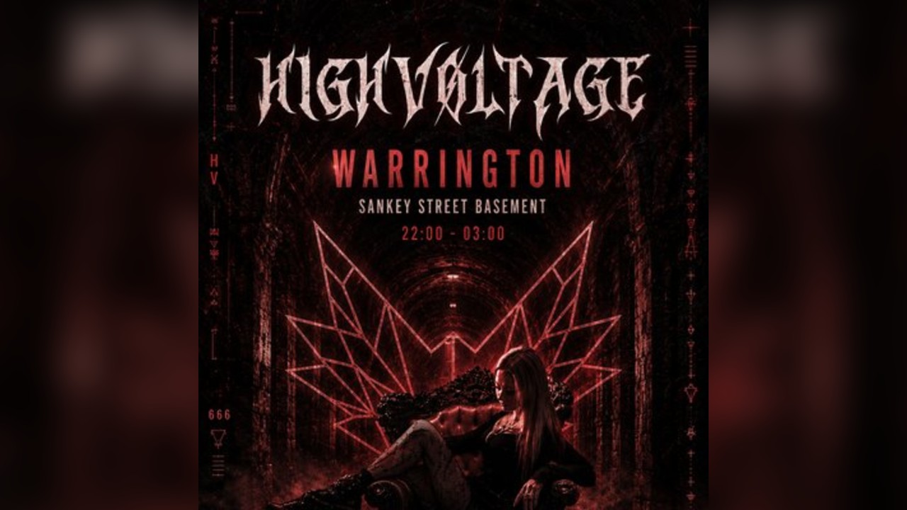 Warrington - Týwch-Tech presents HIGHVOLTAGE