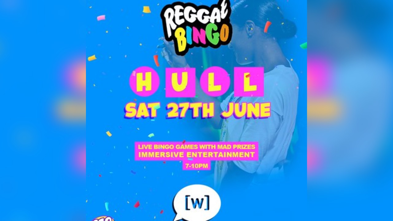Reggae Bingo - Hull - Sat 27th June