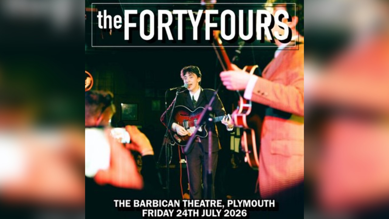 The Forty Fours - Plymouth