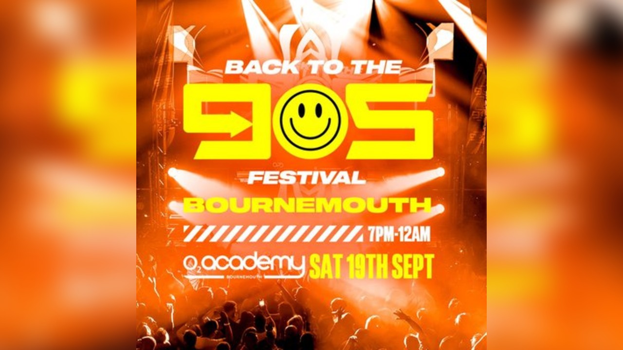 Back To The 90s Festival - Saturday 19th Sept - O2 Academy