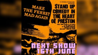 Make the Ferret Mad Again June 26