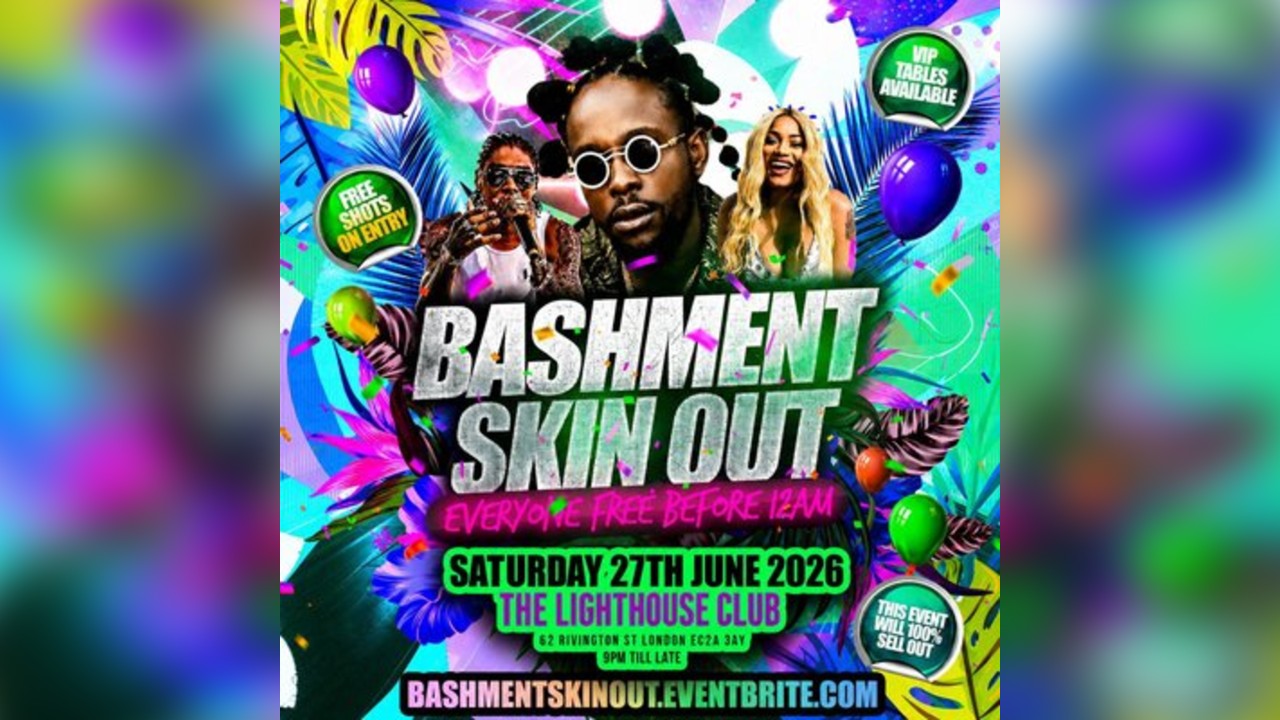 Bashment Skin Out - Everyone Free Before 12AM