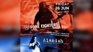 Fore Fighters & Alanish (Leading Tribute Double Header)