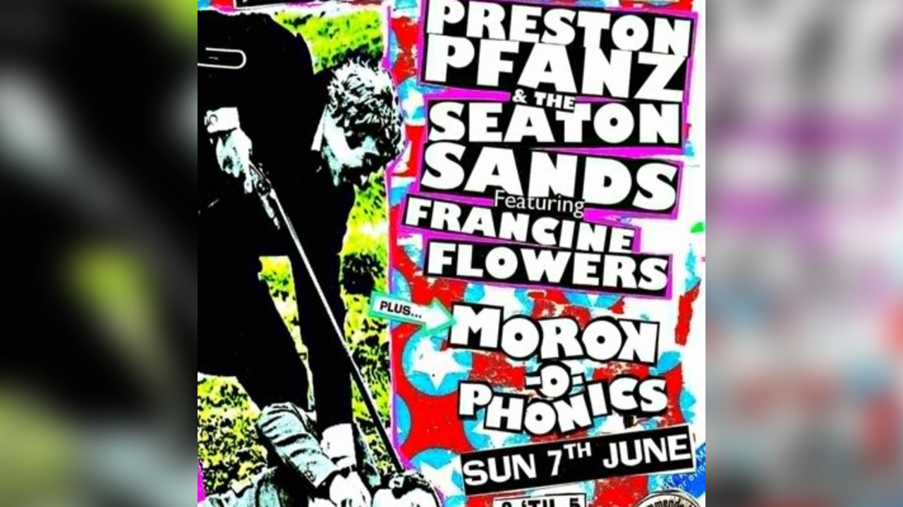 Preston Pfanz & The Seaton Sands featuring Francine Flowers